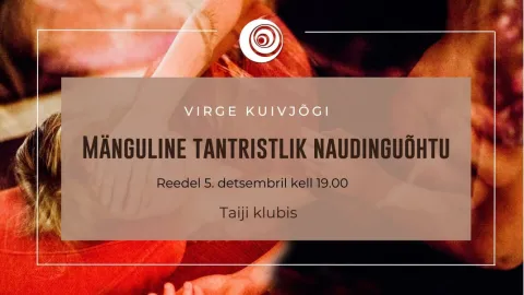 Mänguline Tantristlik Naudinguõhtu