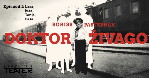 Doktor Živago. Episood I: Lara, Jura, Tonja, Paša