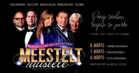 Naistepäeva galakontsert ''Peagi saabun tagasi Su juurde''