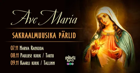 Sakraalmuusika pärlid: Ave Maria (08.11.2025 asendus)