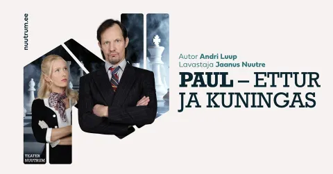 Paul - ettur ja kuningas