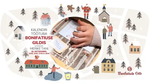 Kalendri töötuba Bonifatuse Gildis