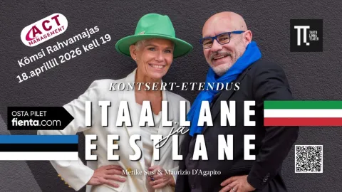 Kontsert-etendus "ITAALLANE & EESTLANE" Kõmsis