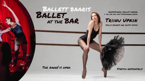 Ballet at the Bar (Ballett baaris)