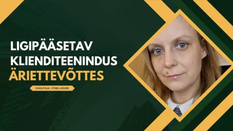 Ligipääsetav klienditeenindus äriettevõttes