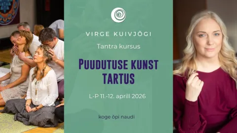 Tantra kursus- Puudutuse Kunst Tartus
