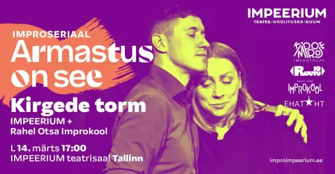 Improseriaal "Armastus on see". Kolmas osa "KIRGEDE TORM"