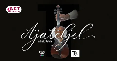 Indrek Kalda kontsert-etendus ''Ajateljel''