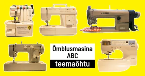 Õmblusmasina ABC // Sewing Machine 101