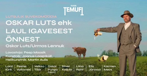 OSKAR LUTS ehk LAUL IGAVESEST ÕNNEST