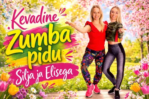 🌸Kevadine Zumba pidu Silja ja Elisega 🌸