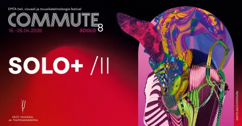 COMMUTE #8. Solo+ / II