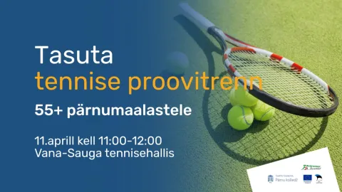 Tasuta tennise proovitrenn 55+ pärnumaalastele