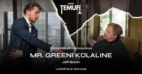 MR. GREENI KÜLALINE
