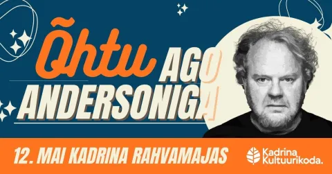 Õhtu Ago Andersoniga Kadrina rahvamajas