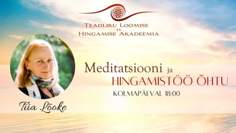 Hinge ja hingamisrännak Tiia Lõokese juhendusel