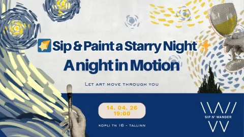 🌠 Sip & Paint a Starry Night ✨ A Night in Motion
