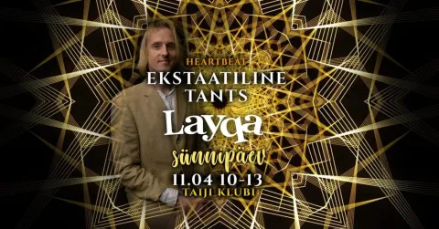 HeartBeat Ekstaatiline Tants DJ Layqa sünnipäev 11.04
