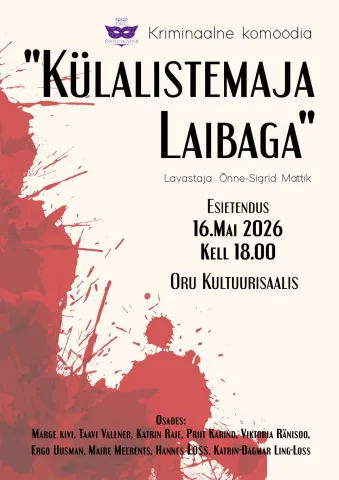 Oru Õnneteatri esietendus Die Acht "Külalistemaja laibaga"