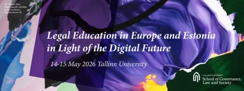 Õigusharidus Euroopas ja Eestis digitaalse tuleviku valguses