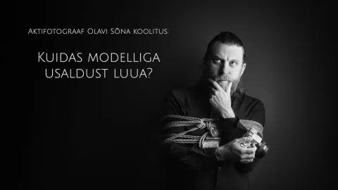 Kuidas modelliga usaldust luua?