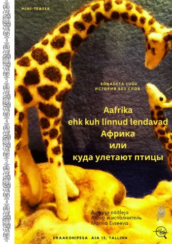 Sõnadeta "AAFRIKA- KUHU LENDAVAD LINNUD"