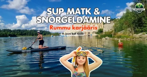 SUP matk & snorgeldamine Rummu karjääris koos Tuhamäe külastusega