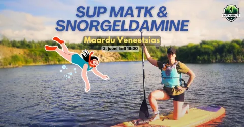 SUP matk & snorgeldamine Maardu Veneetsias