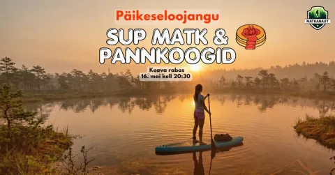 Päikeseloojangu SUP matk & pannkoogid Keava rabas