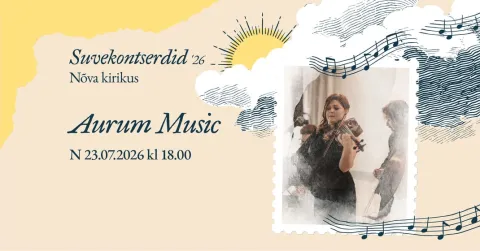 Suvekontsert ’26. Aurum Music Nõva kirikus