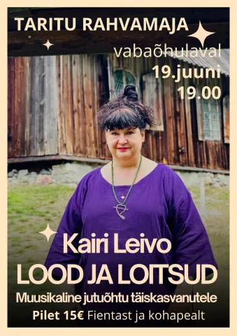 Kairi Leivo "LOOD JA LOITSUD"