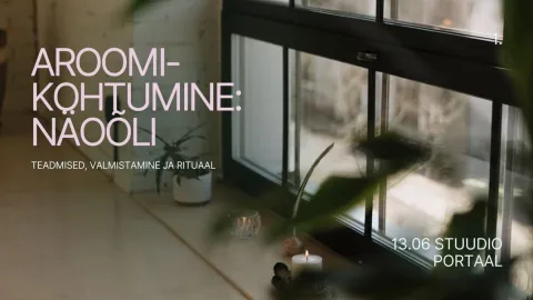 Aroomikohtumine Põhjalas: Näoõli valmistamine 13.06
