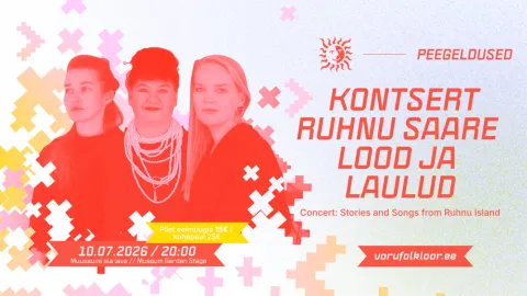 KONTSERT. "Ruhnu saare lood ja laulud"