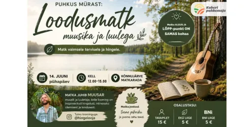 PUHKUS MÜRAST: loodusmatk muusika ja luulega 🌿
