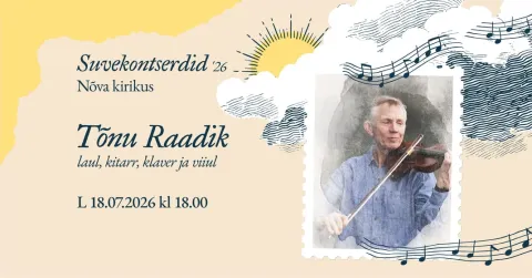 Suvekontsert ’26. Tõnu Raadik Nõva kirikus