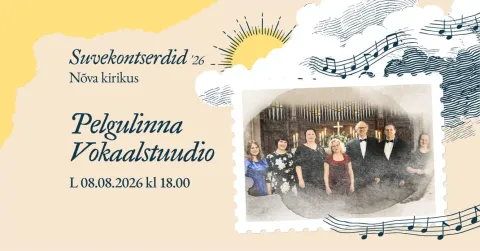 Suvekontsert ’26. Pelgulinna Vokaalstuudio Nõva kirikus