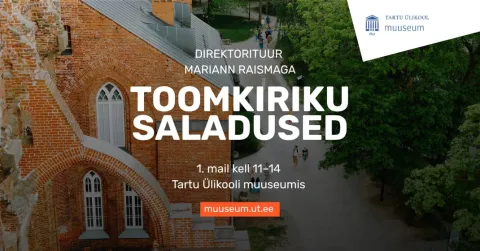 „Toomkiriku saladused“: direktorituur Mariann Raismaga