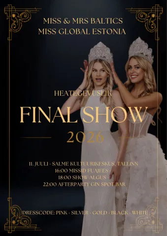FINAL SHOW - Miss Global Estonia x Miss&Mrs Baltics