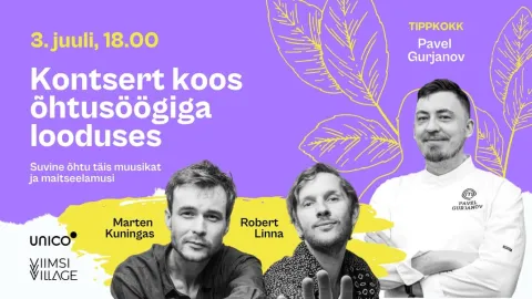 Robert Linna, Marten Kuningas & Pavel Gurjanov | Kontsert koos õhtusöögiga looduses