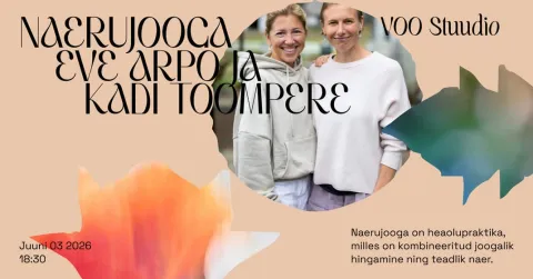 Naerujooga: Eve Arpo ja Kadi Toompere