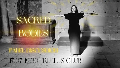 SACRED BODIES Panel discussion