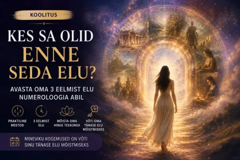 Kes sa olid enne seda elu? Avasta oma 3 eelmist elu numeroloogia abil