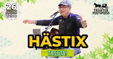 HÄSTIX - Trahteris Postipoiss