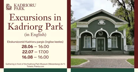 Guided Tours of Kadriorg Park (in English)