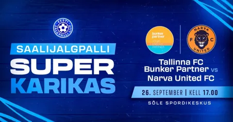 Tallinna FC Bunker Partner - Narva United FC | Saalijalgpalli Superkarikafinaal 2026