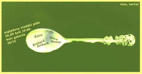 supipäeva vinüüli pidu: riste, spice mouse, richard jerbach (trt)