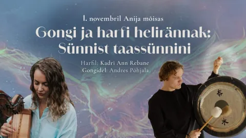 ANIJA MÕIS 💥 Gongi ja harfi helirännak: Sünnist taassünnini
