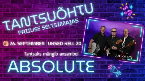 Tantsuõhtu ansambliga ABSOLUTE