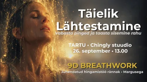 Täielik Lähtestamine - 9D Breathwork hingamisrännak Margusega ( Tallinn)