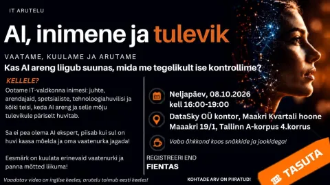IT Arutelu: AI, inimene ja tulevik